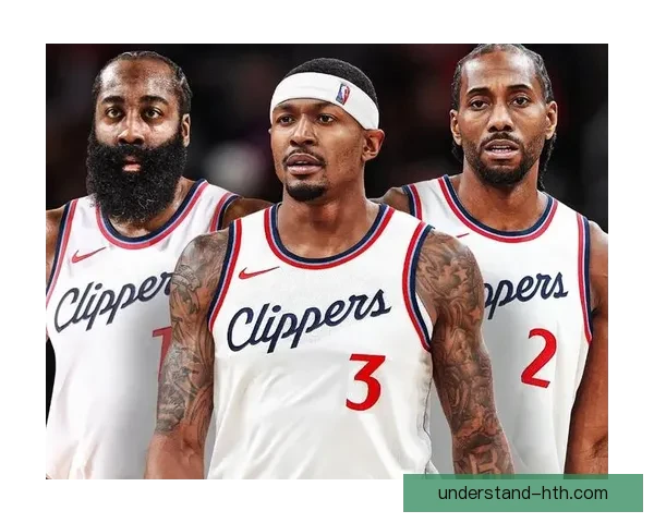 快船队最新动态：新赛季阵容调整与明星球员表现分析